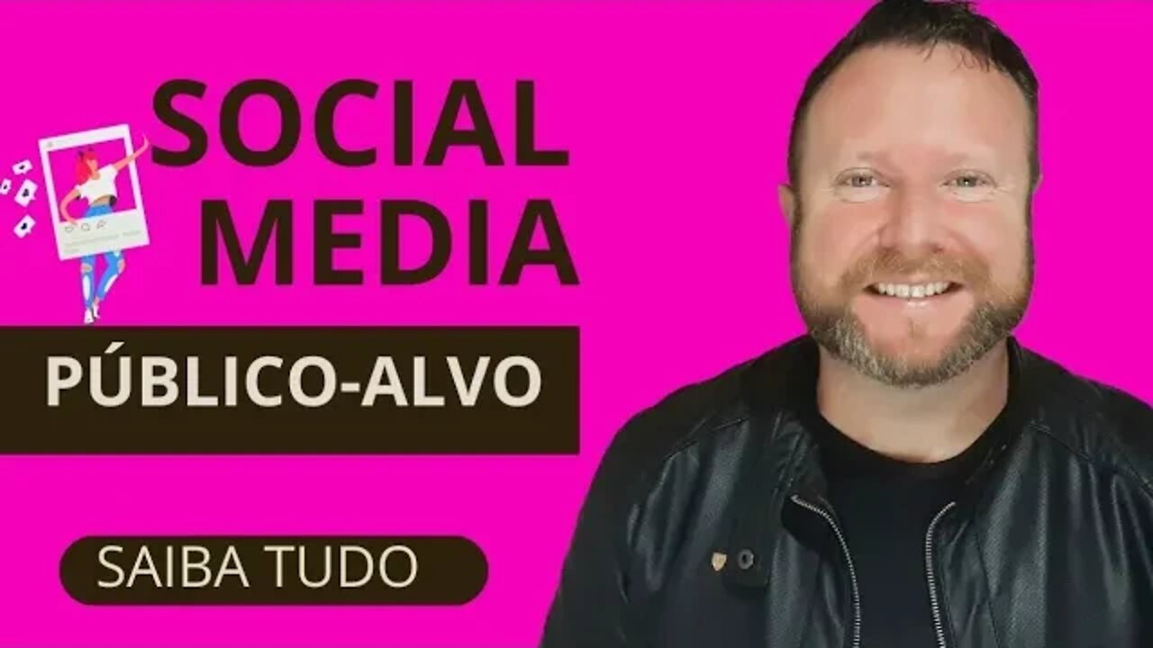 SOCIAL MEDIA: O que é Público-Alvo? Para que serve esse conceito?