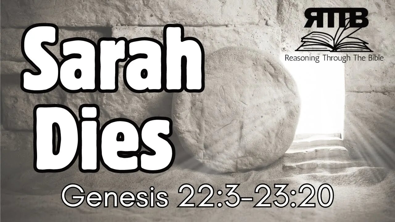 Faith Unbounded || Genesis 22:3 - 23:20 || Session 38 || Verse by Verse Bible Study