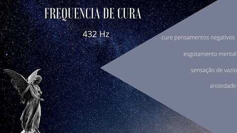 Frequência de limpeza e cura 432Hz