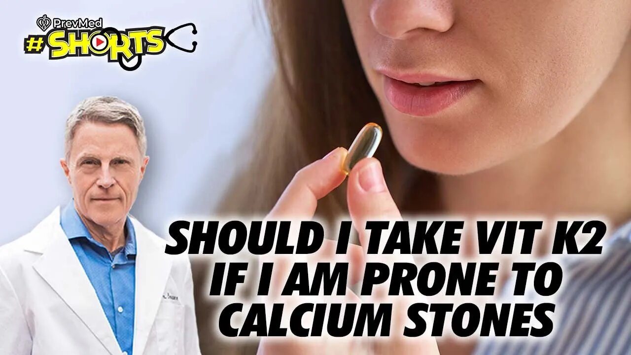 #SHORTS Should I Take Vitamin K2 If I Am Prone to Calcium Stones