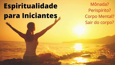 Espiritualidade para iniciantes