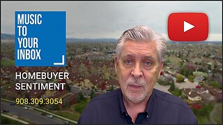 Homebuyer Sentiment