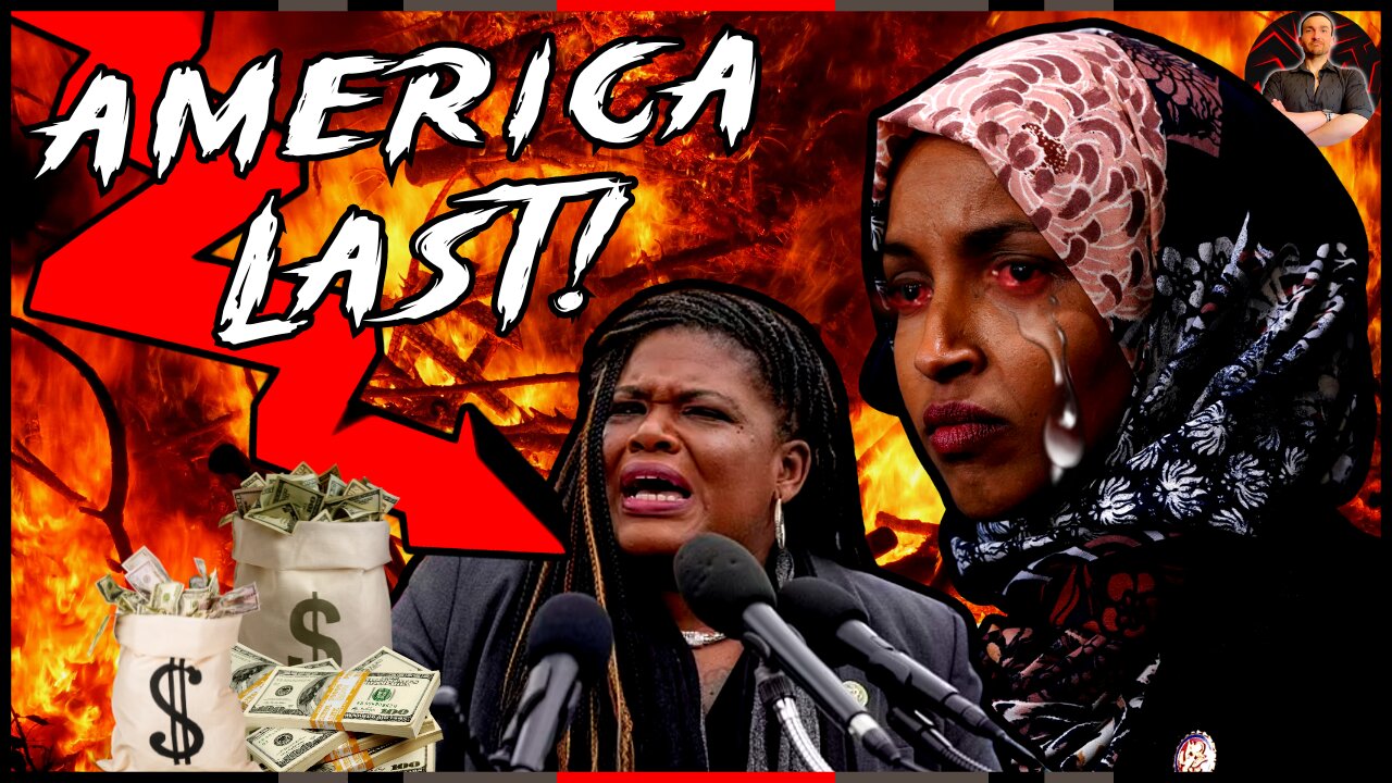 Ilhan Omar Caught Putting Somalia First is as CRINGE as the Border Bill!