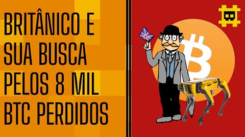 Britânico tentará recuperar 8 mil BTC com cães robóticos e rastreamento avançado - [CORTE]