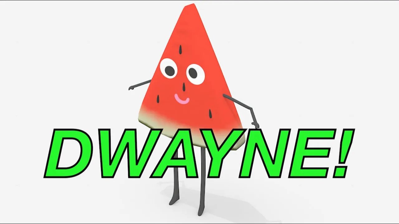 Happy Birthday DWAYNE! - WATERMELON Birthday Song
