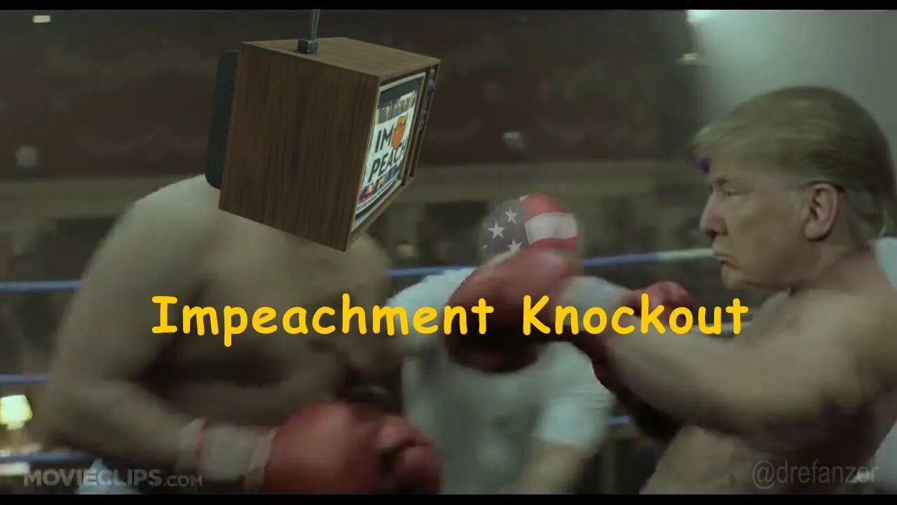 Impeachment Knockout