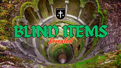 Blind Items: The Initiation Well