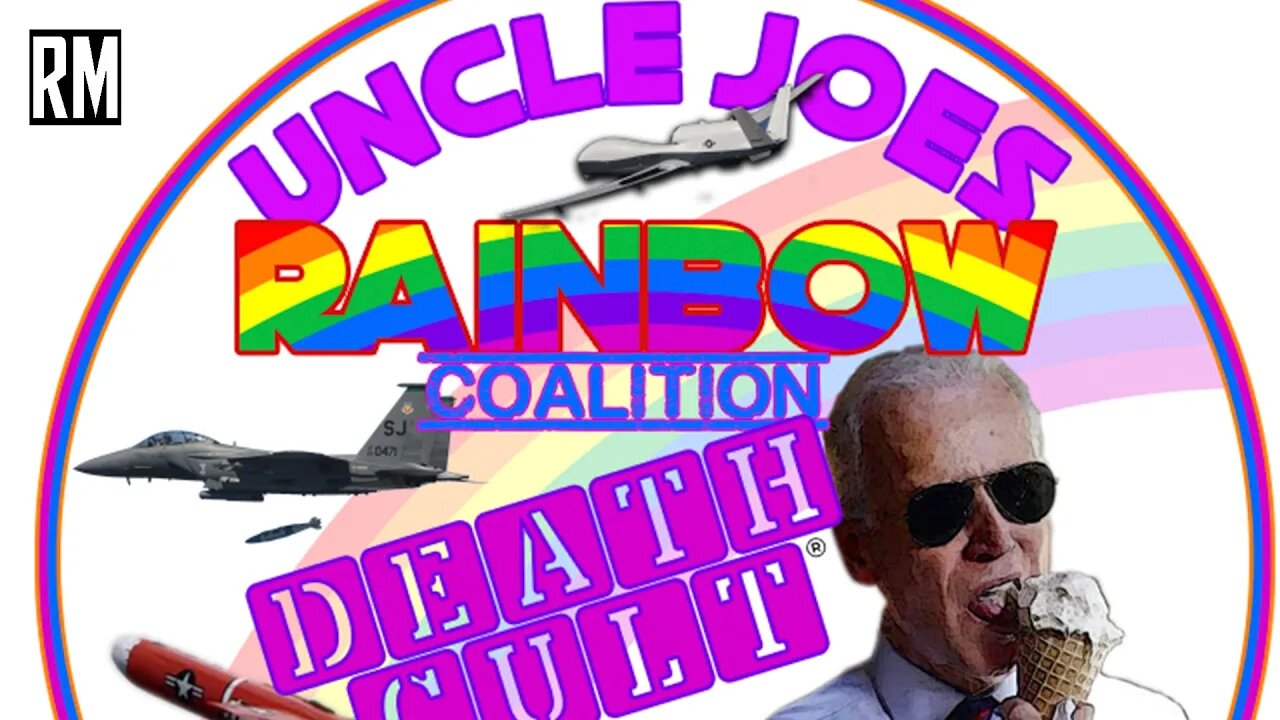 Uncle Joe's Rainbow Coalition Deathcult®