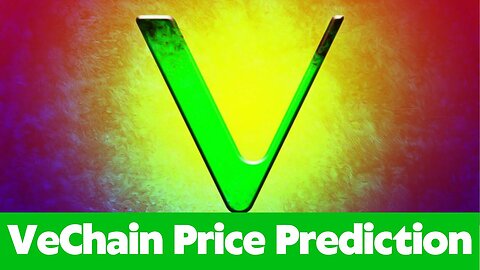 VeChain Price Prediction 2024 / VeChain News Today / VeChain Technical Analysis