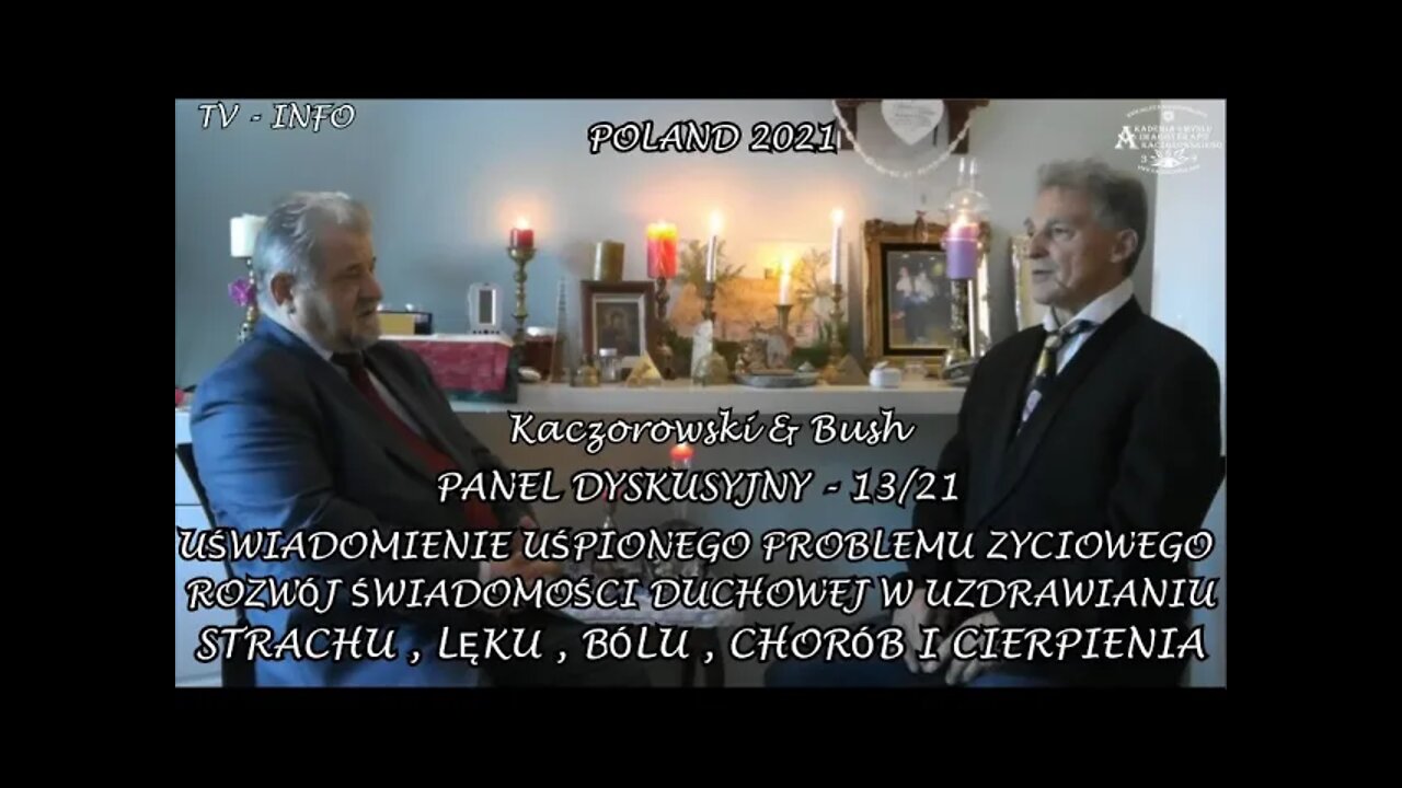 UŚWIADOMIENIE UŚPIONEGO PROBLEMU ZYCIOWEGO ROZWÓJ ŚWIADOMOŚCI DUCHOWEJ W UZDRAWIANIU/ 2021 TV INFO