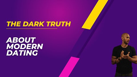 THE DARK TRUTH ABOUT MODERN DATING TODAY
