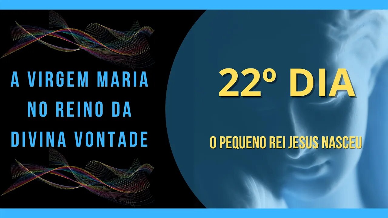 22º Dia | Livro "A Virgem Maria no Reino da Divina Vontade" #litcatolica