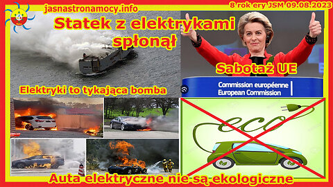 Statek z elektrykami spłonął Sabotaż UE Auta elektryczne nie są ekologiczne