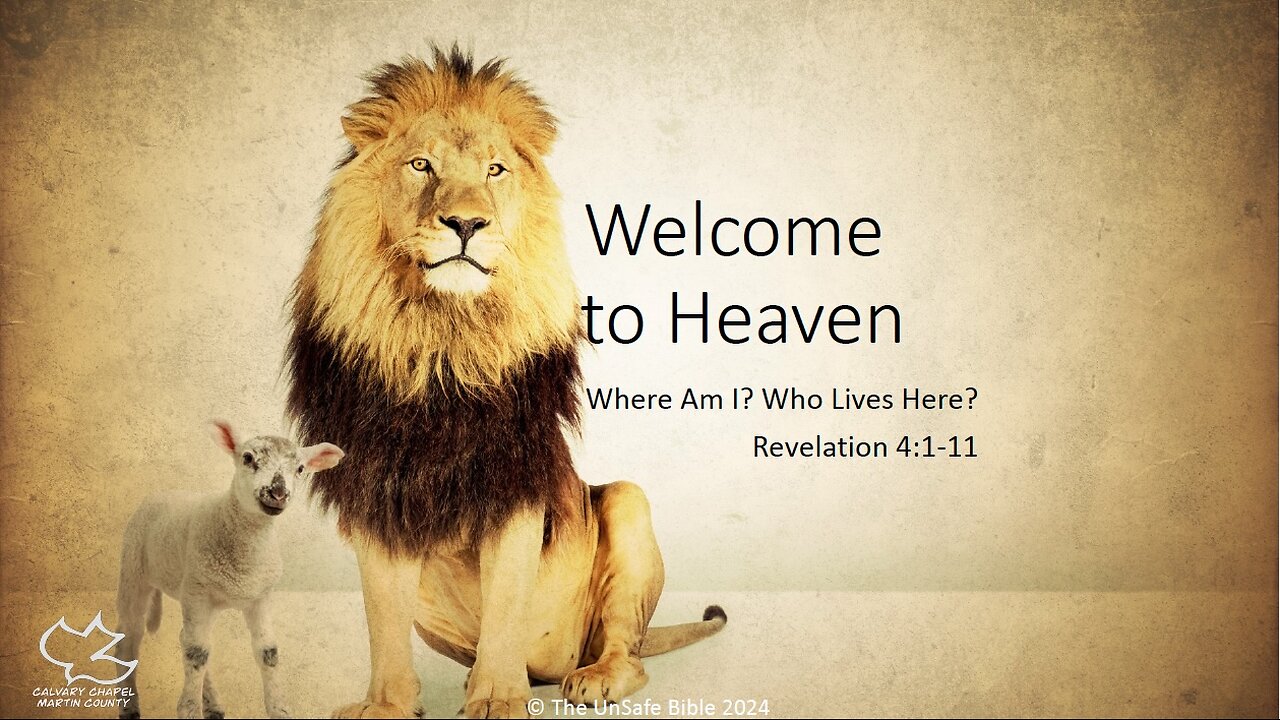 Revelation 4:1-11 Welcome to Heaven