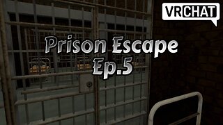 VRCHAT:Prison Escape[Ep.5]being lazy cop w/Tailsly