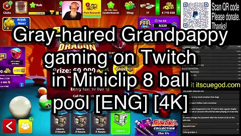 Gray-haired Grandpappy gaming on Twitch in Miniclip 8 ball pool [4K] 🎱🎱🎱 8 Ball Pool 🎱🎱🎱[ReRun]