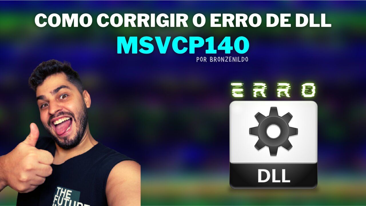 COMO CORRIGIR O ERRO DE DLL MSVCP140