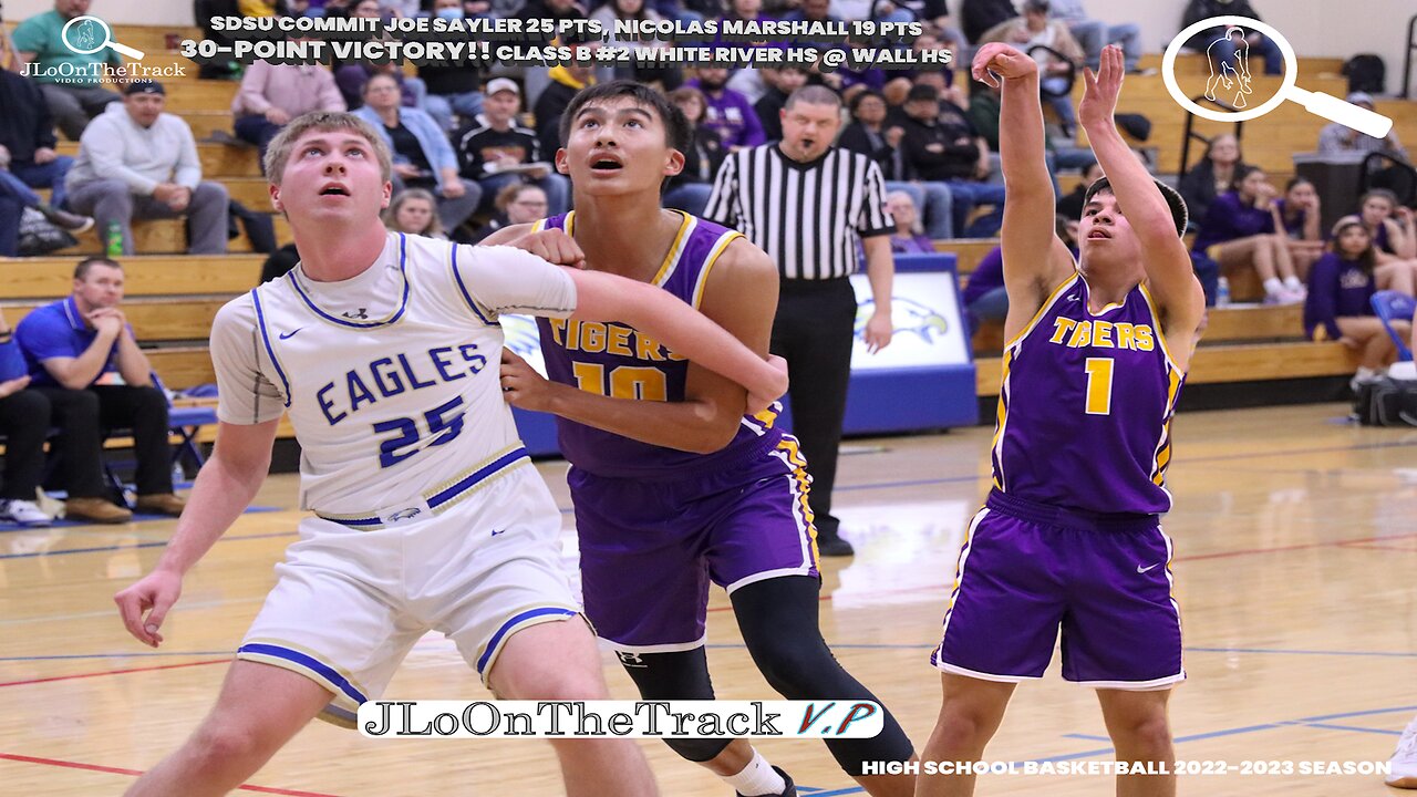 #2 Team in the State Gets 30-Point Win! SDSU Commit Joe Sayler 25 Points! White River HS vs Wall HS