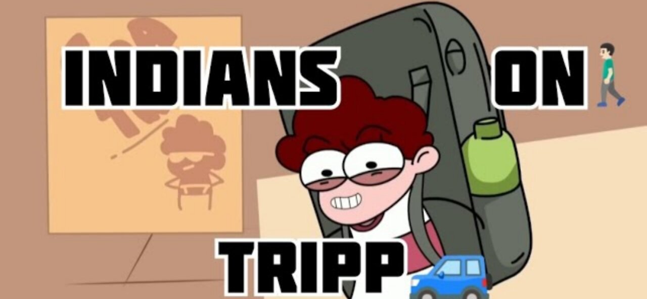 Indians on trip