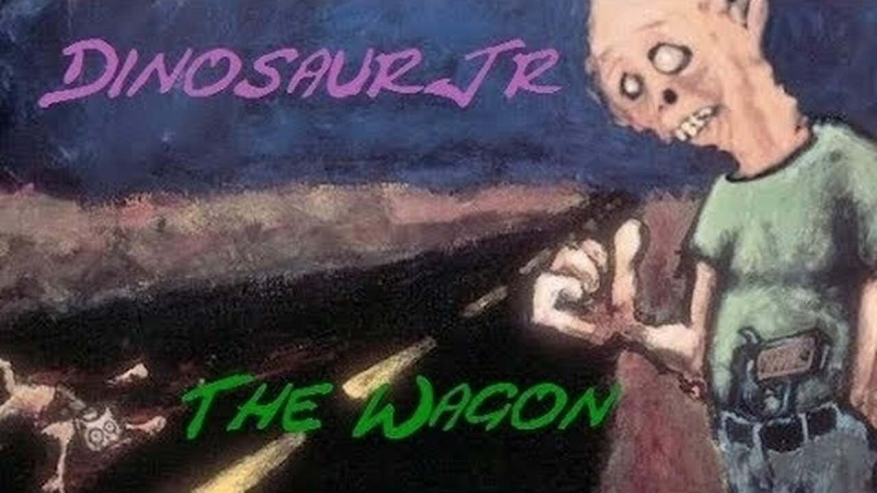 Dinosaur Jr. - The Wagon – Lyrics video