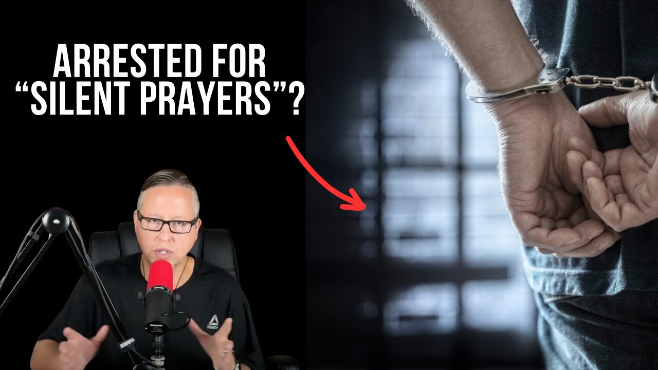 Christians ARRESTED for Silent Prayer?