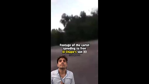 Cartel speeding to free El chapo’s son 😳😳