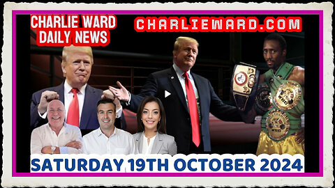 CHARLIE WARD DAILY NEWS WITH DREW DEMI - SATURDAY 19TH OCTOBER 2024