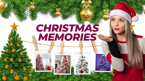 Beautiful Christmas Memories