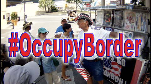 #OccupyBorder