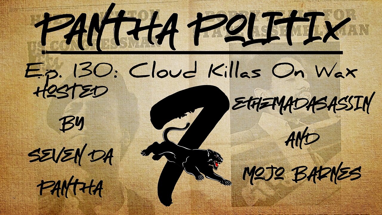 Episode 130: Cloud Killas On Wax