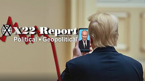 New X22 Report: WWIII Pushed As A Hybrid War, Trump Will Answer The Call