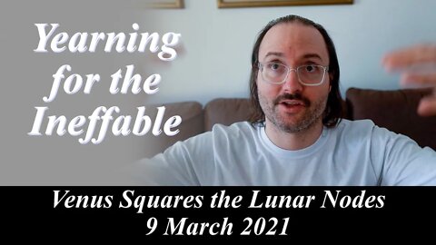 Simple Beauties | Venus square the Lunar Nodes 9 March 2021