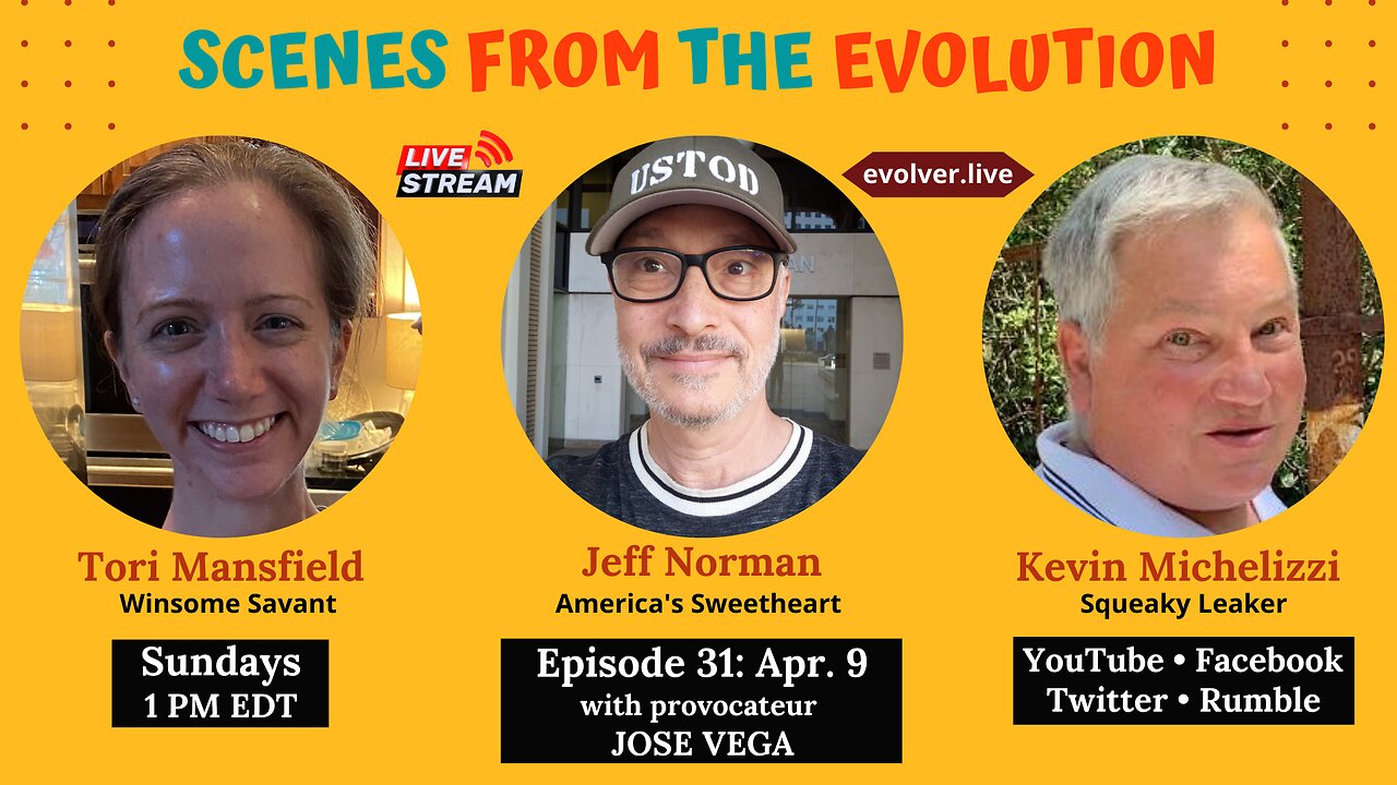 Scenes from the Evolution Ep. 31: Special Guest Provocateur Jose Vega