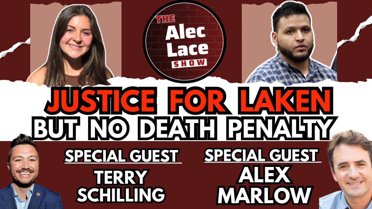 Guests: Alex Marlow & Terry Schilling | Justice For Laken Riley | Russian ICBM | The Alec Lace Show