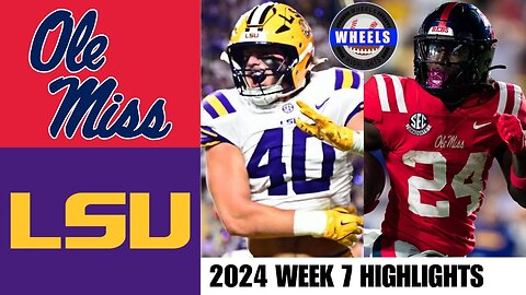 Ole Miss vs #13 LSU (EXCITING GAME!) - Full Game Highlights - 2024 College Football Highlight