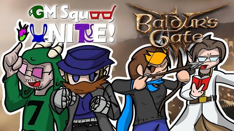 You got Video Game in my DnD! | Baldur's Gate 3 with the GM Squad