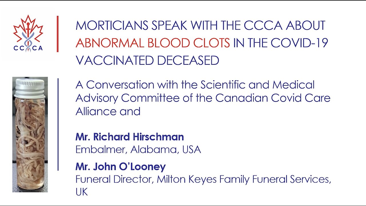 Morticians Discuss Abnormal Blood Clots in COVID-19 Vaccinated Patients