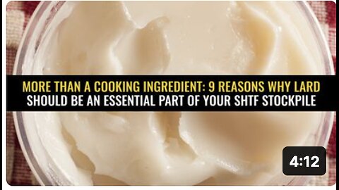 9 Reasons why lard should be an essential part of your SHTF stockpile