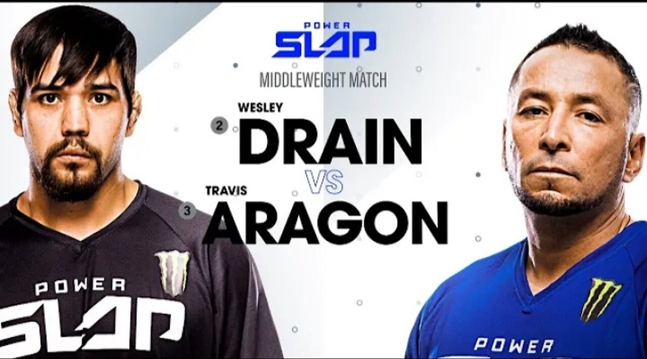 Wisely Drain vs Travis Aragon/power slap