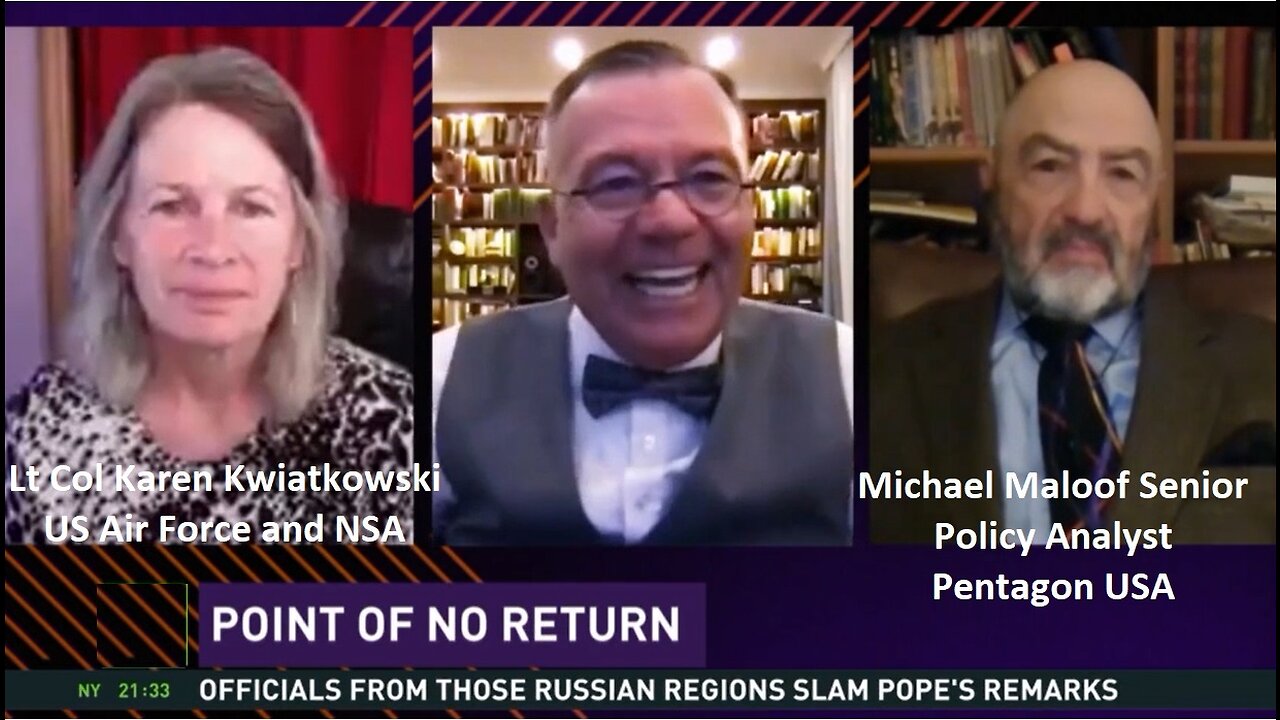 Lt Col Karen Kwiatkowski US AF and NSA: Point of no Return – Woke West and Former Ukraine Update