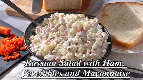 Russian Salad with Ham, Vegetables and Mayonnaise (Olivier Salad)