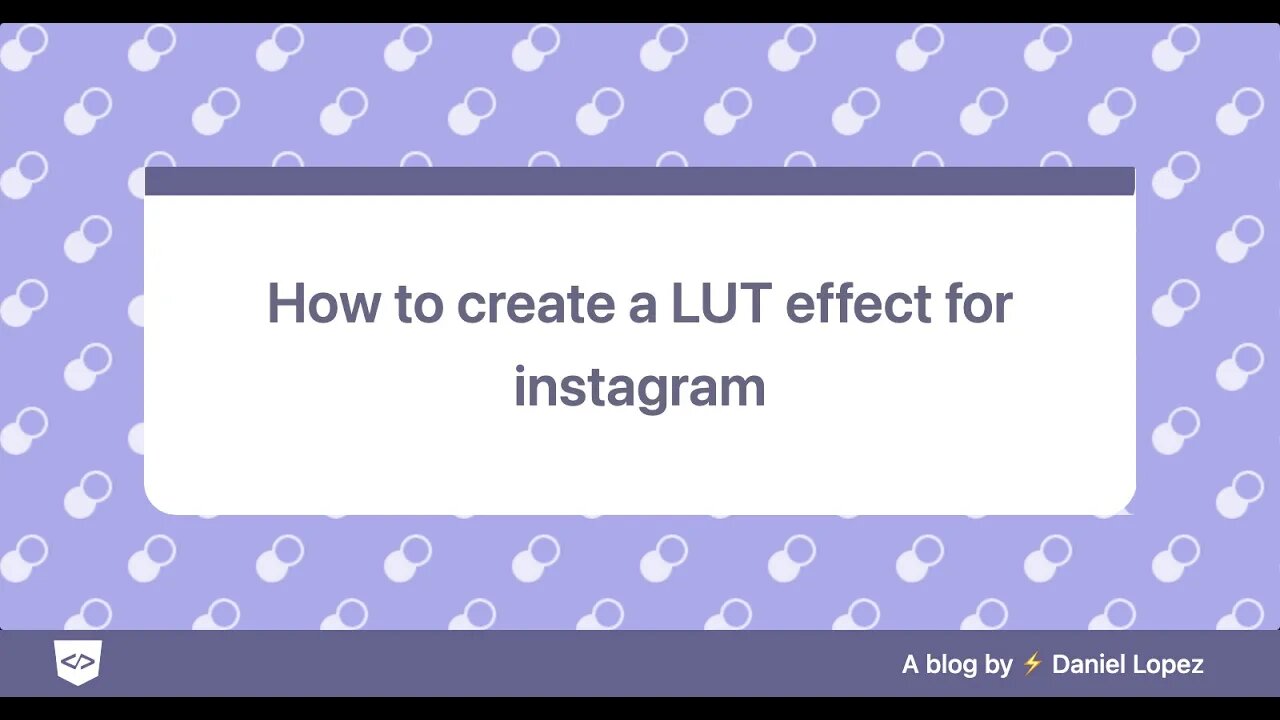 How to create a LUT filter for instagram