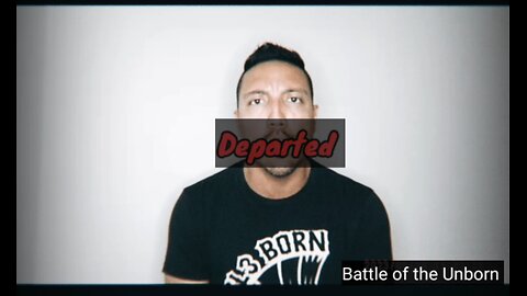 Spoken Word-Battle of the Unborn