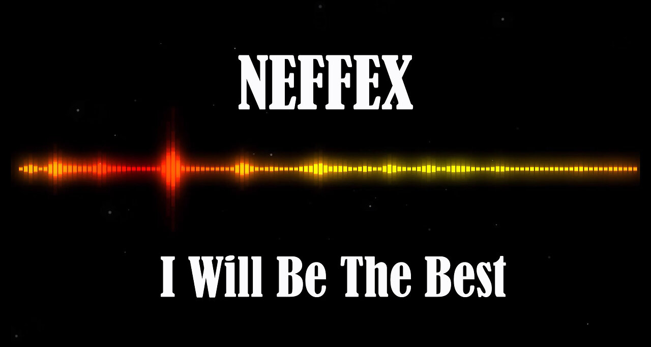 NEFFEX - I Will Be The Best