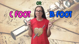 Flute Foots - Which Is Better? B Foot Or C Foot Flutes? | B Foot Vs C Foot