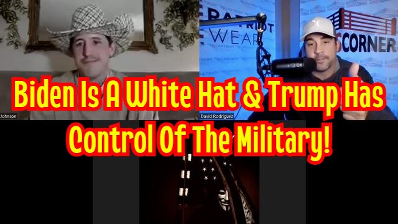 SG Anon & Derek Johnson: Biden Is A White Hat & Trump Has Control Of The Military!