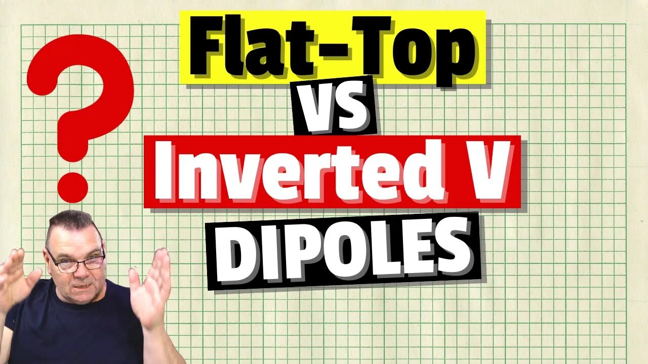 Flat-Top VS Inverted-V Dipole Antennas