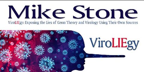 ALL "SICKNESS" ARE DETOX - OUR BATTERY GETS LOW AND WE "GET" SICK. MIKE STONE - VIRUS TRUTHER