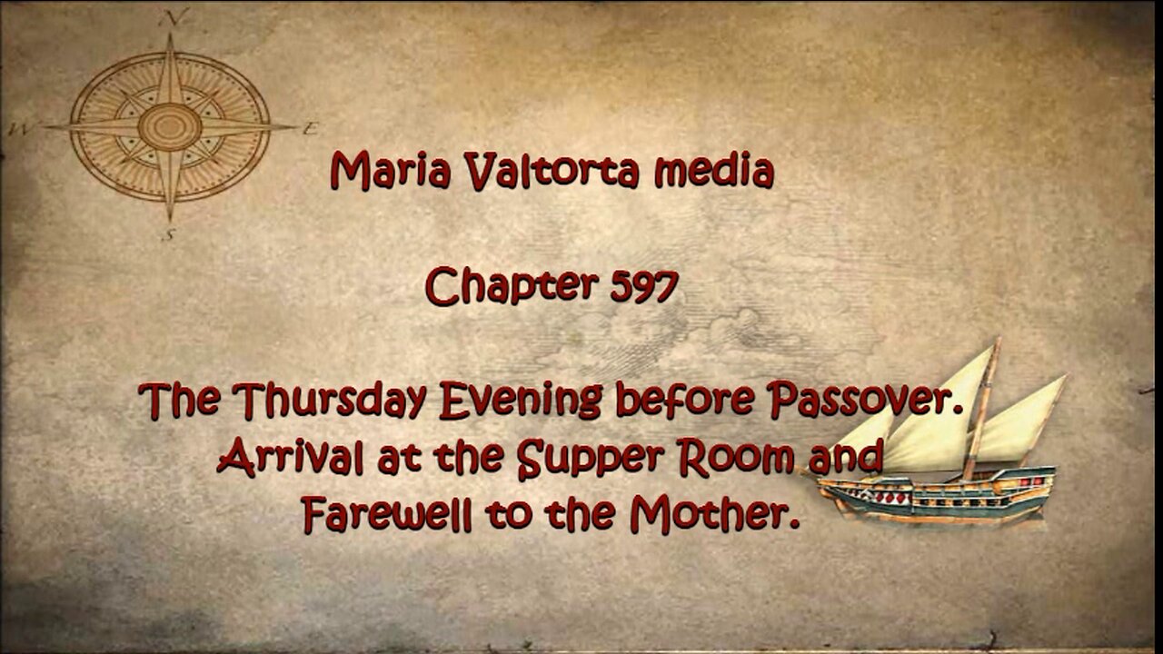 The Thursday before Passover. Arrival at the Supper Room and Farewell to the Mother.