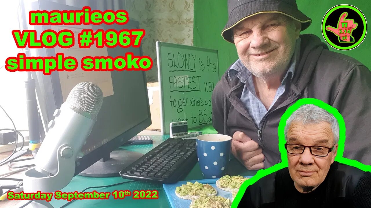 maurieos VLOG #1967 simple smoko